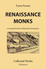 Renaissance Monks