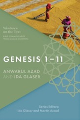 Genesis 1-11: Bible Commentaries from Muslim Contexts