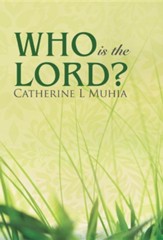 Who Is the Lord?