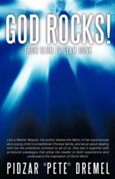 God Rocks!: From Slum to Slam Dunk