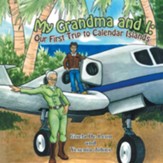 My Grandma and I: Our First Trip to Calendar Islands