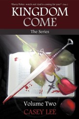 Kingdom Come: The Series Volume 2