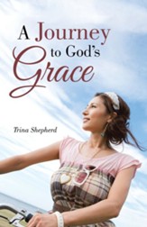 A Journey to God's Grace