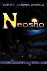 Neosho: Book One - The Neosho Chronicles