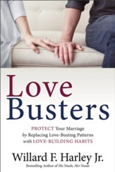 Love Busters, Revised and Updated Editon: Protect Your Marriage by Replacing Love-Busting Patterns with Love-Building Habits