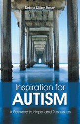 Inspiration for Autism: A Pathway to  Hope and Resources