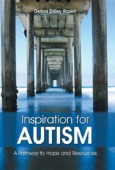 Inspiration for Autism: A Pathway to  Hope and Resources