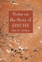 Notes on the Story of Sinuhe