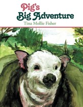 Pig's Big Adventure