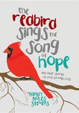 The Redbird Sings the Song of Hope