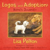 Logos and Adoption: Remi's Journey