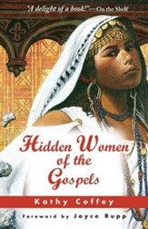 Hidden Women of the Gospels