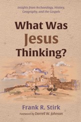 What Was Jesus Thinking?