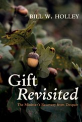 Gift Revisited: The Minister's Recovery from Despair