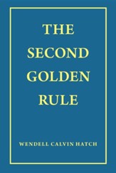 The Second Golden Rule