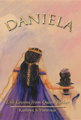 Daniela: Life Lessons from Queen Esther
