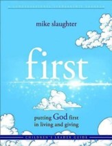 first: Putting God first in Living and Giving - Children's Study