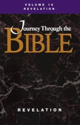 Journey Through the Bible; Volume 16 Revelation (Student)