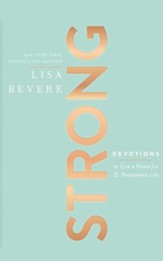 Strong: Devotions to Live a Powerful and Passionate Life - unabridged audiobook on CD