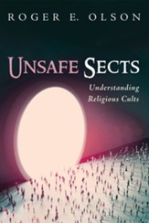 Unsafe Sects: Understanding Religious Cults