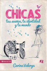 CHICAS, tus sueios, tu identidad y tu mundo - Spanish