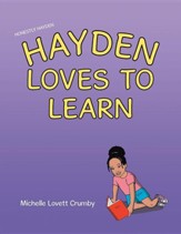 Honestly Hayden - Hayden Loves to Learn