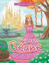 Princess Geane: A Real Story