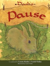 Dash's Pause: An Adventure in Being Found