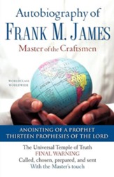The Autobiography of Frank M. James