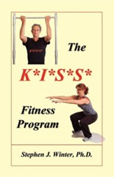 The K*i*s*s* Fitness Program