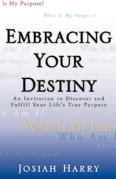 Embracing Your Destiny
