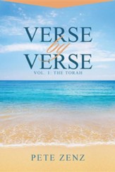 Verse by Verse: Vol. 1: The Torah