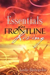 Essentials For Frontline Living