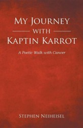 My Journey with Kaptin Karrot: A Poetic Walk with Cancer