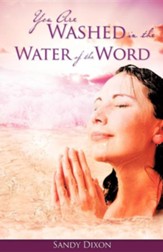 You Are Washed in the Water of the Word