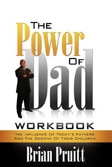 The Power of Dad Workbook