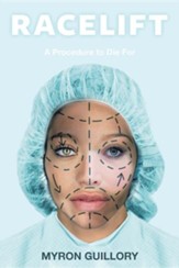 Racelift: A Procedure to Die for