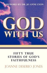 God with Us-Fifty True Stories of God's Faithfulness