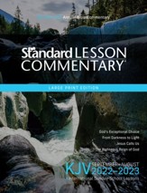 KJV Standard Lesson Commentary ® Large Print Edition 2022-2023