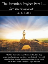 The Jeremiah Project Part 1-The Scrapbook