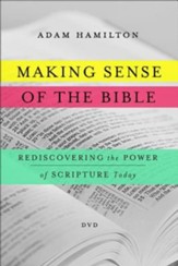 Making Sense of the Bible DVD: Rediscovering the Power of Scripture Today