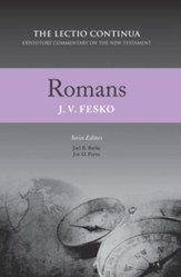 Romans: The Lectio Continua Expository Commentary of the New Testament
