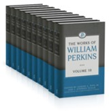 The Works of William Perkins, 10 Volumes