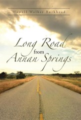 Long Road from Annan Springs
