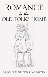 Romance in the Old Folks Home