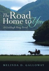 The Road Home to You