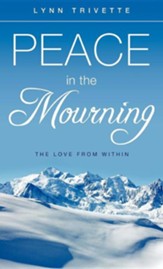 Peace in the Mourning