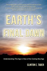 Earth's Final Dawn