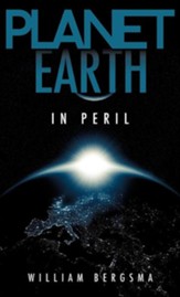 Planet Earth in Peril