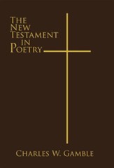 The New Testament in Poetry